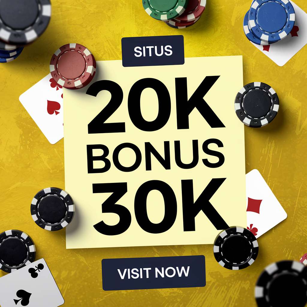 DEPO 20 BONUS 30 TO 5X 🧵 Depo 20 Bonus 30 Slot Online Free