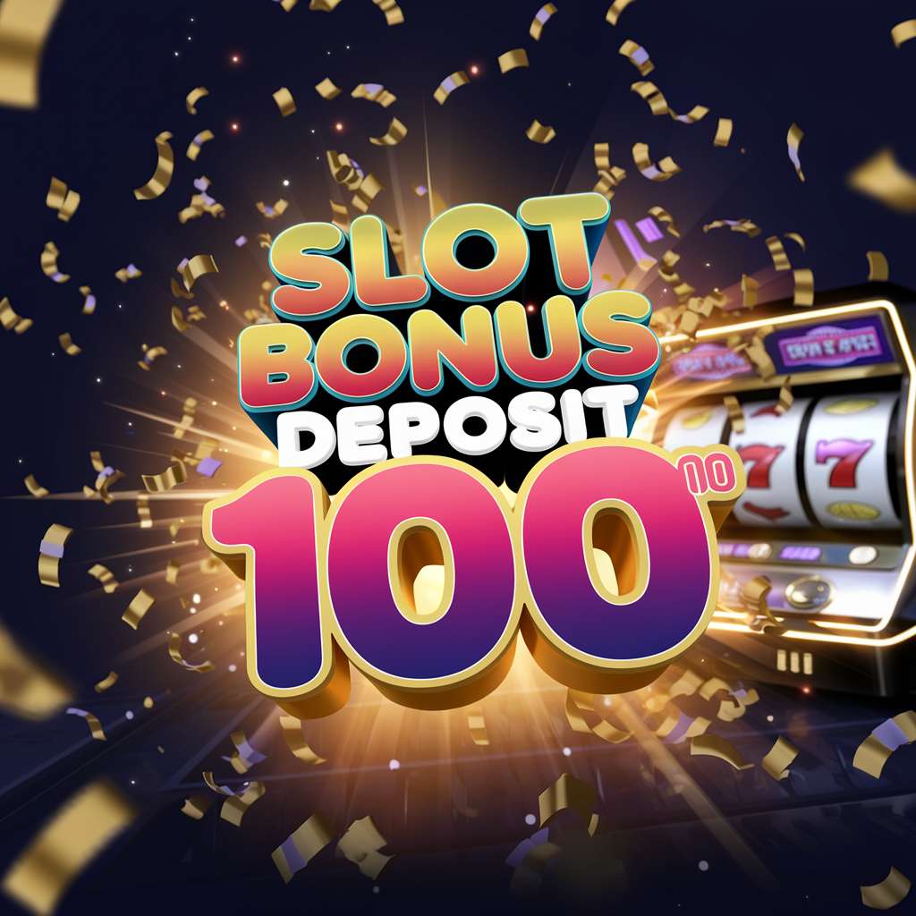 SLOT DEPO 25 BONUS 25 TO X5 💉 AKUN DEMO Depo 25 Bonus 25